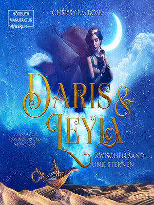 cover image of Daris und Leyla--zwischen Sand und Sternen (ungekürzt)